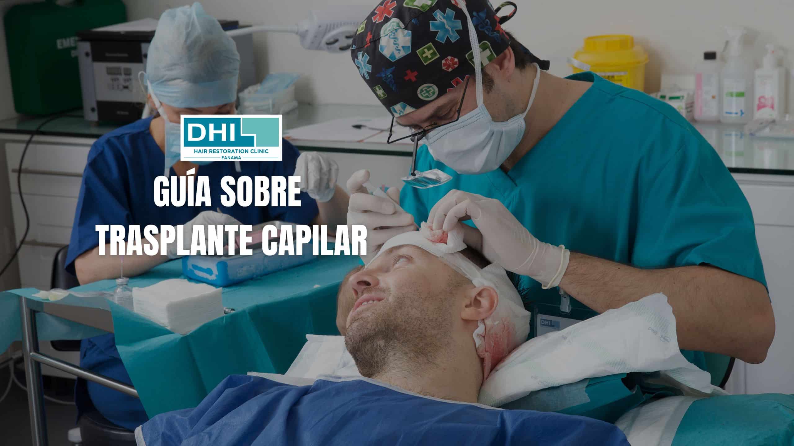 Guía Completa sobre el Trasplante Capilar